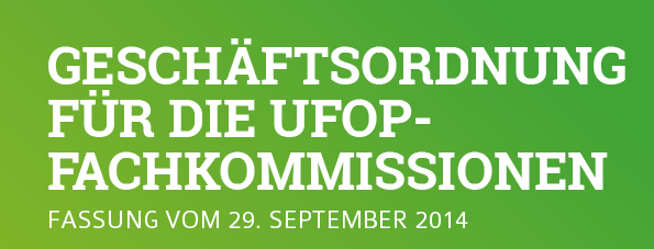 UFOP Geschäftsordnung Fachkommissionen